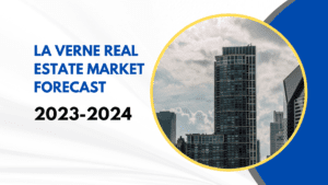 La Verne Real Estate Market Forecast: 2023-2024