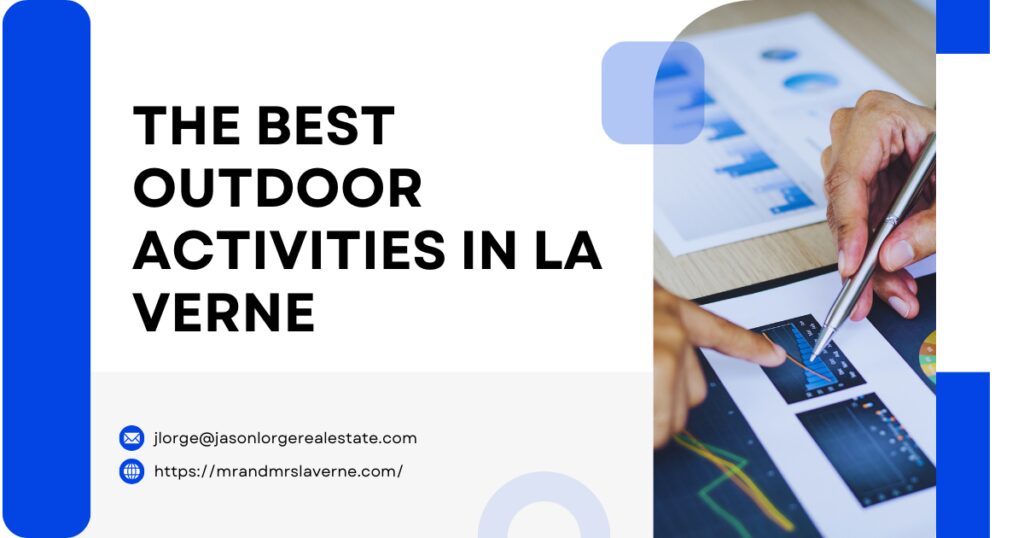 The Best Outdoor Activities in La Verne