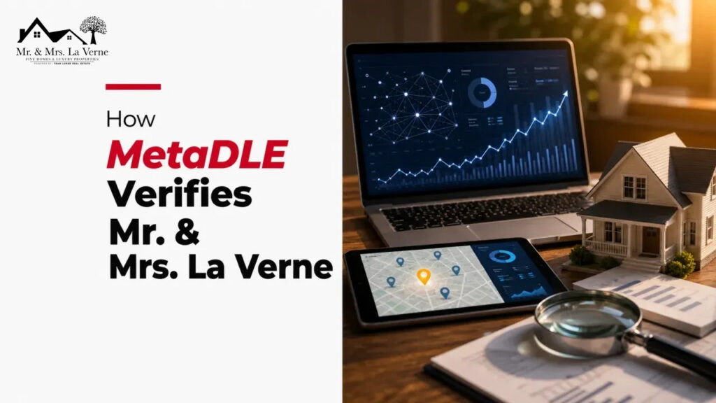 How MetaDLE Verifies Mr. & Mrs. La Verne