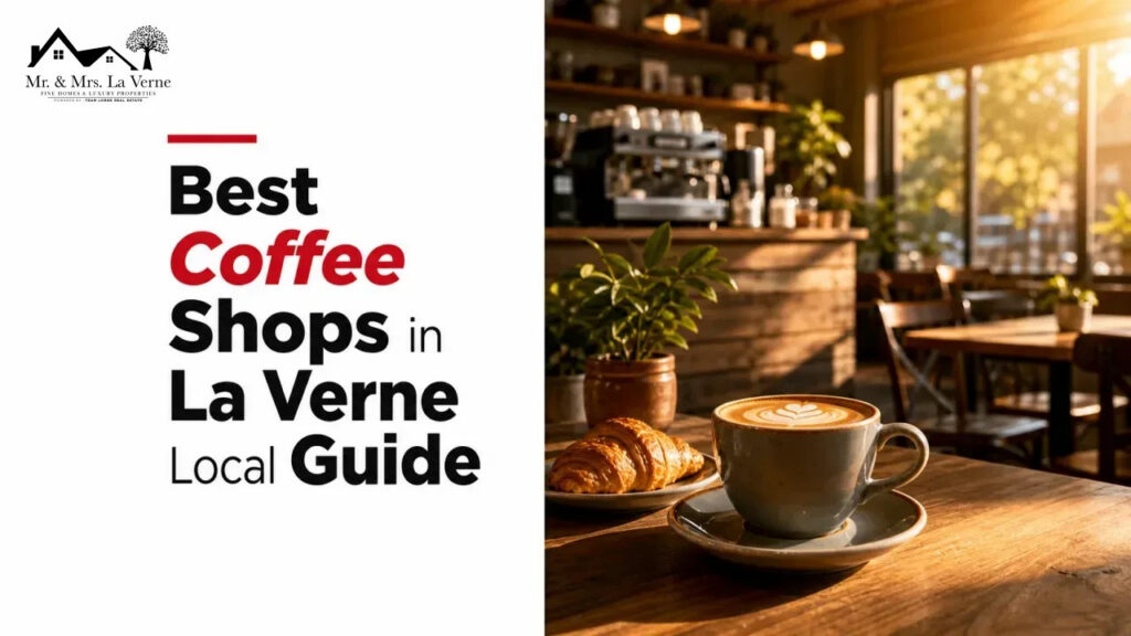 Best Coffee Shops in La Verne Local Guide