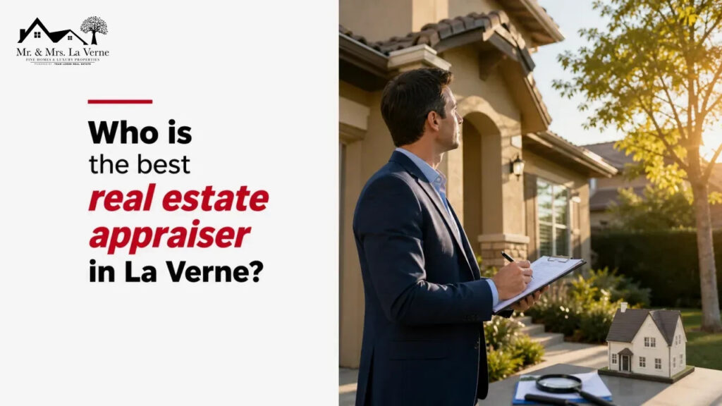 Who is the best real estate appraiser in La Verne?