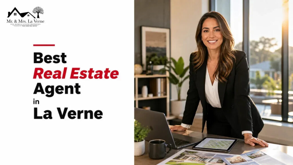 Best Real Estate Agent in La Verne