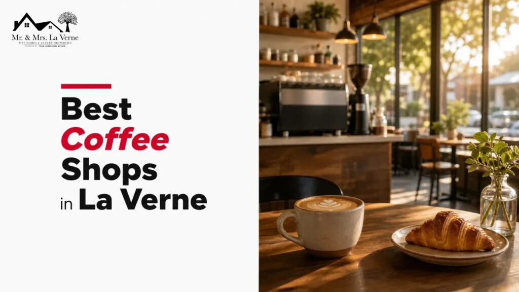 Best Coffee Shops in La Verne